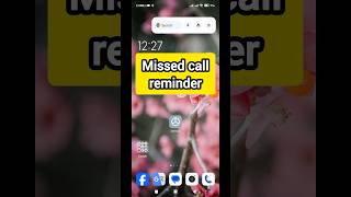 How to Set Up Missed Call Reminder on Your Phone। #shorts #missed #remainders screenshot 5