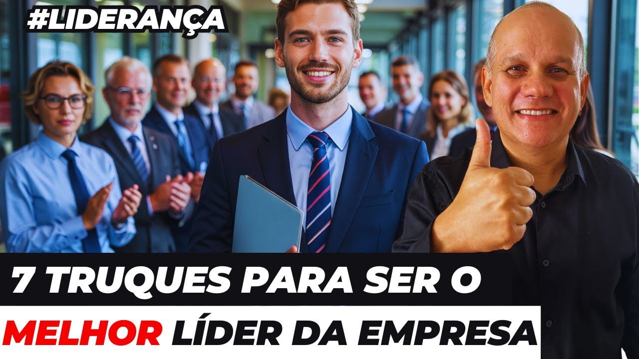 Liderança e Gestão de Pessoas: 5 Truques p/ Ser um LÍDER de RESULTADOS