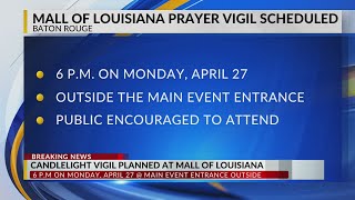 Candlelight vigil planned at Mall of Louisiana after deadly shooting