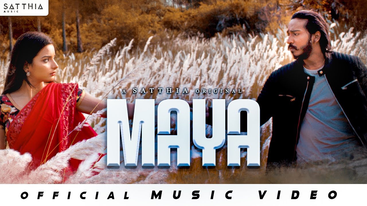 Maya Official Music Video   SATTHIA  Yuvan Selva