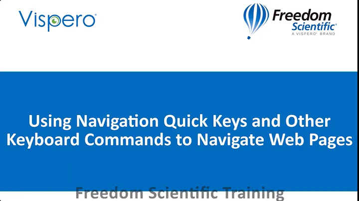 Using Navigation Quick Keys and Other Keyboard Commands to Navigate Web Pages