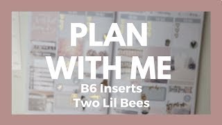 PLAN WITH ME // B6 Inserts - Two Lil Bees!
