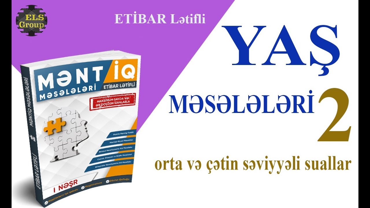 Yaş məsələləri 2 - Etibar Lətifli