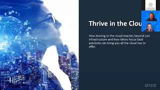 Thrive in the Cloud - Micro Focus SaaS