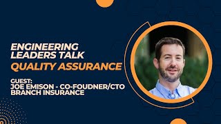 Quality Assurance, A CTO's Perspective: Optimizing for Release Frequency &amp; Why Downscoping is Key