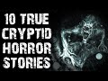 10 true disturbing cryptid  skinwalker scary stories  horror stories to fall asleep to