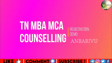 TN MBA MCA Counseling| Registration Demo Video| Anbarivu