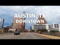 Austin, TX - Driving Downtown 4K