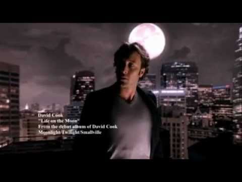 Life on the Moon - David Cook - Twilight/ Moonligh...
