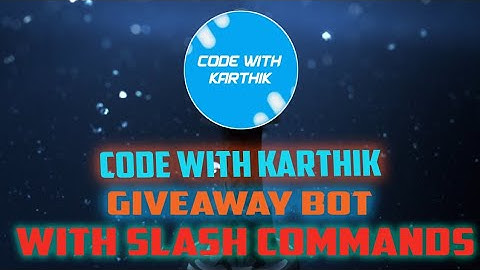 how to make giveaway bot  with slash command