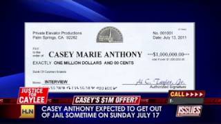 HLN: Man offers Casey Anthony $1 million