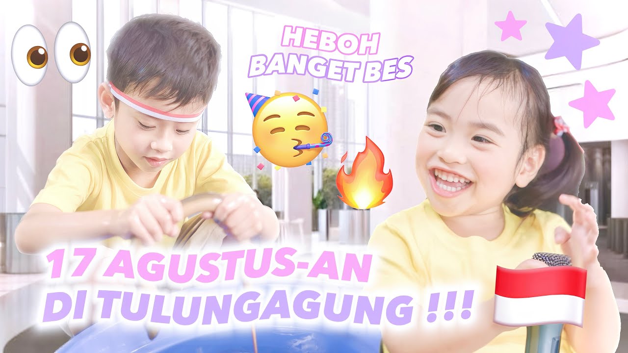 LOMBA AGUSTUS AN BERSAMA UENO FAMILY PART 1