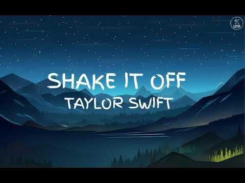 Shake It Off - Taylor Swift - Lyrics - YouTube