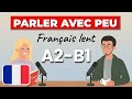 Arrête de compliquer ton français – Parle simple et naturel (A2–B1 | Compréhension orale)