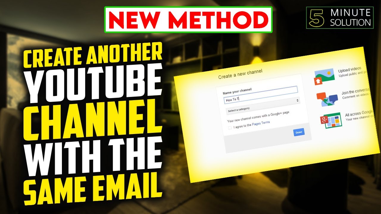 How to Create Multiple  Channels Under One Email Address