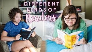 Different Kinds of Readers