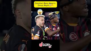 Osimhen Barış Alpere Omuz Atıyor