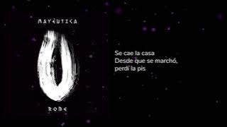 Interludio - Robe - Mayéutica - [Lyric Video cortesía]
