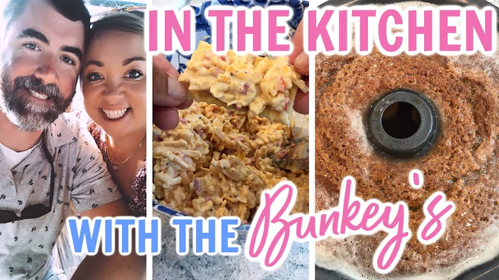IN THE KITCHEN WITH THE BUNKEY'S | FAVORITE EASY R...