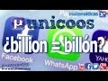 BILLION = BILLON?? - Facebook compra Whatsapp