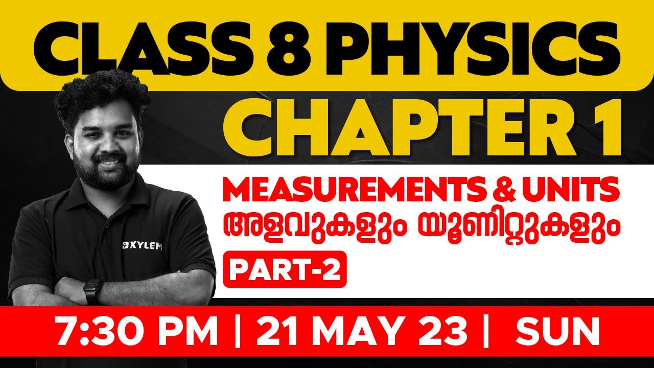 CLASS 8 PHYSICS - Chapter 1- Measurements And Units-അളവുകളും ...