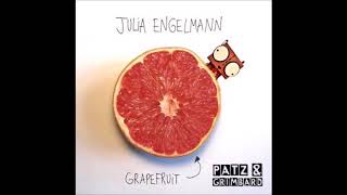 Patz & Grimbard  feat. Julia Engelmann Grapefruit ►