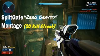 SplitGate Zero Gravity Montage (20 Kill Streak)