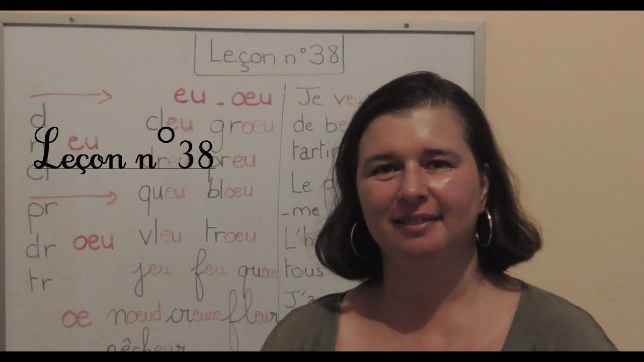 Comment Lire Vite Et Bien Lecon N 38 Le Son Eu Learning French Pronunciation Youtube