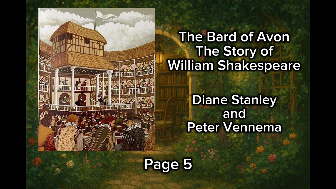 The Bard of Avon | The Story of William Shakespeare {Page 5}