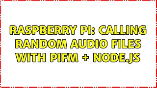 Raspberry Pi: Calling random audio files with PiFm + Node.js
