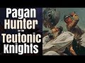 Martin von Golin: Pagan Hunter for the Teutonic Knights