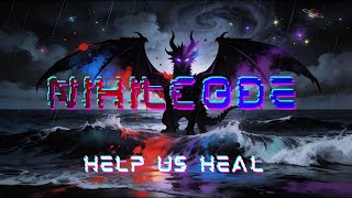 Nihilcode - Help US Heal (Lyric Video)