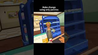 I ONLY gave people pennies in Meow Mart VR 💀