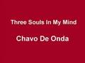 El TRI - Chavo De Onda (1973) Three Souls In My Mind