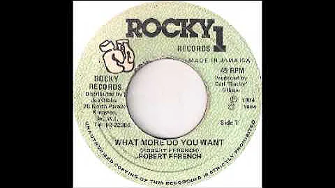 Robert Ffrench - What More Do You Want / Wanty-Wanty