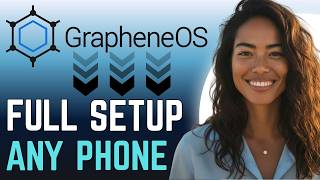 How to Install GrapheneOS on Any Android (2026) Step by Step