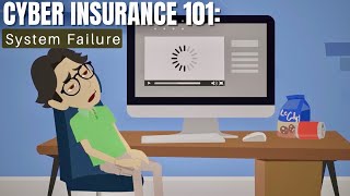Understanding System Failure | Cyber Insurance Explained!