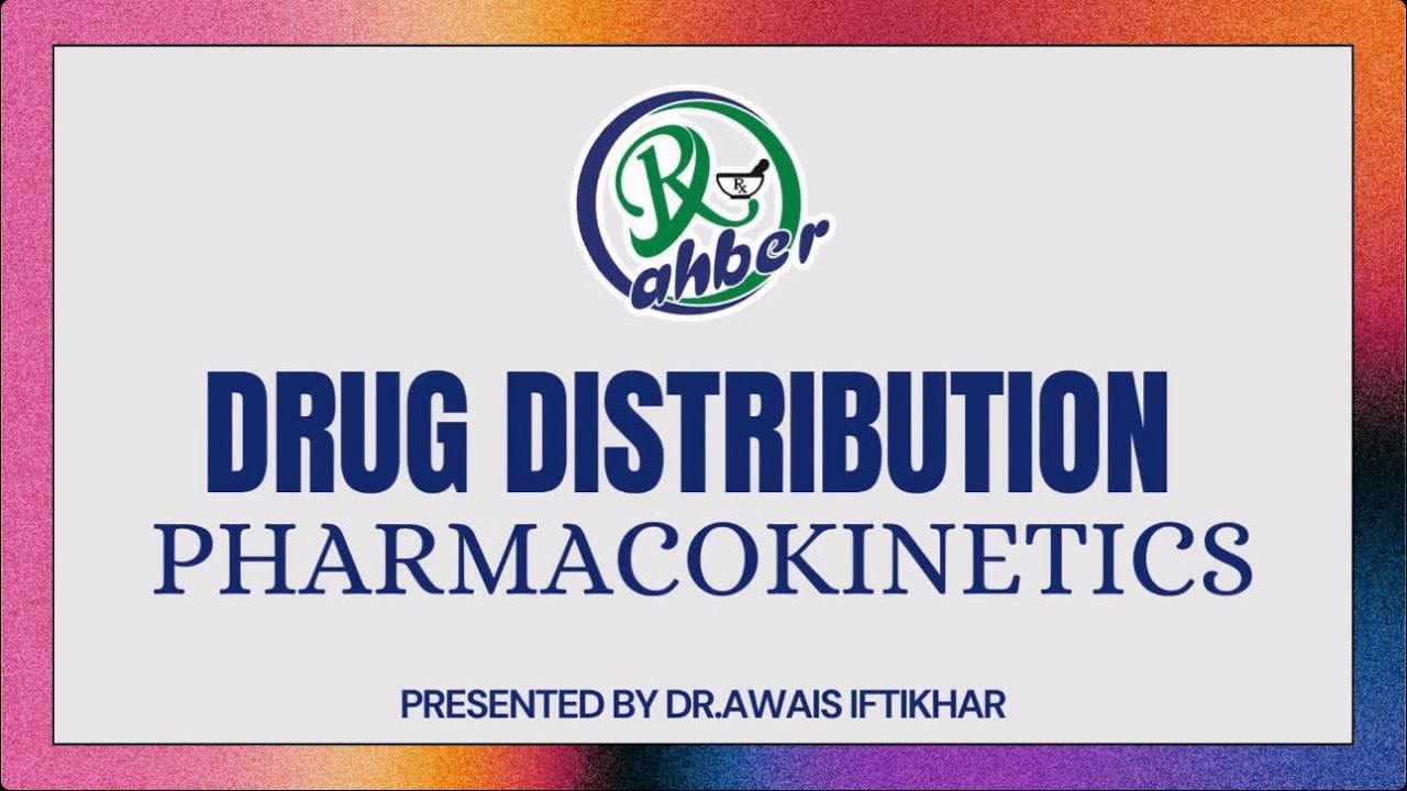 DRUG DISTRIBUTION | PHARMACOKINETICS | PHARMACY TECHNICIAN PART 2 ...