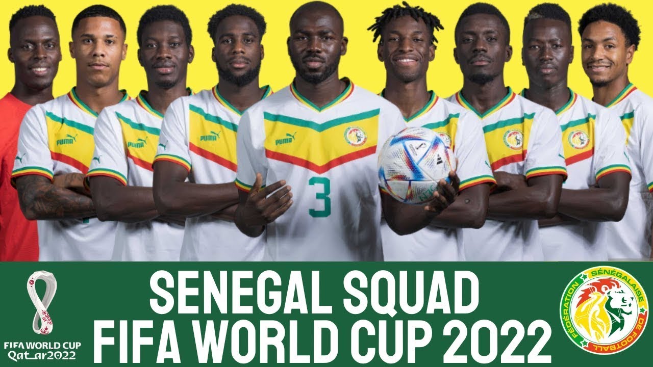 Senegal Squad for FIFA World Cup Qatar 2022 YouTube