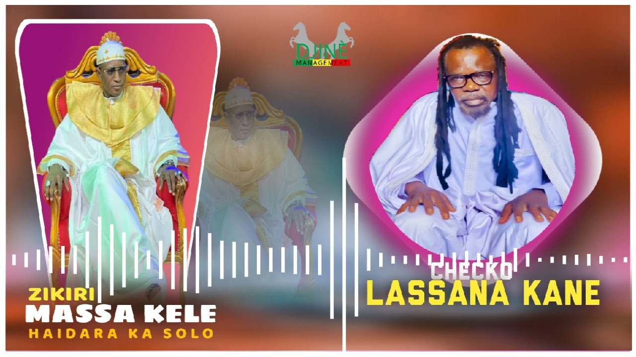 ZIKIRI SOLO CHEKO LASSANA KANE 2025