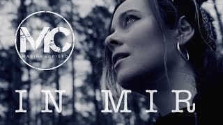 Marina &amp; Cristo - In mir (Offizielles Video)