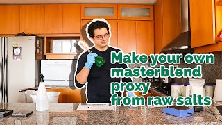 Making Your Own Masterblend Proxy From Scratch Diy