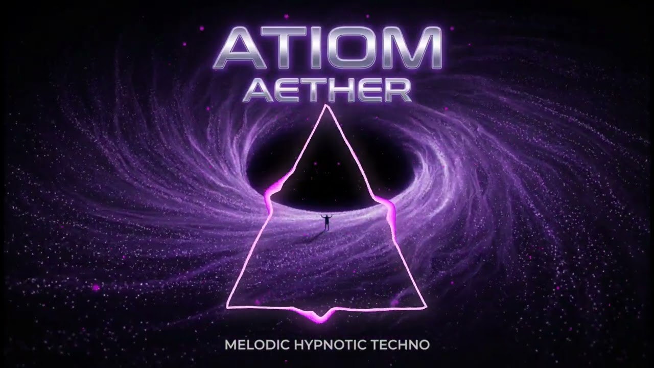 YouTube에서 ATIOM — AETHER · Hypnotic Melodic Techno & Industrial Afterlife Esthetic 2026 보기 YouTube에서 ATIOM — AETHER · Hypnotic Melodic Techno & Industrial Afterlife Esthetic 2026 보기