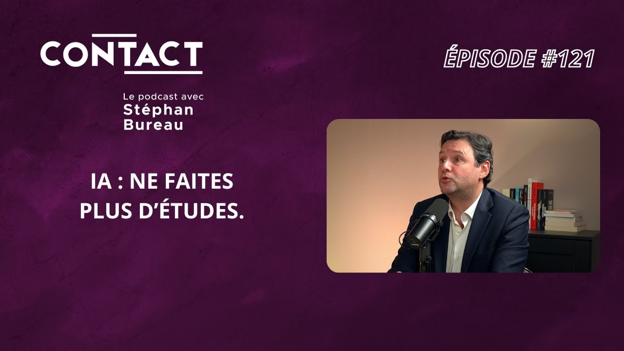 À Contact cette semaine: 
La grande question qui tue:
Études ou plus d'études ?
Avec Olivier Babeau
