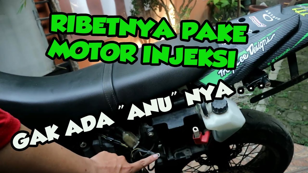 Ribetnya motor  injeksi  tanpa engkol Harus ganti Aki  