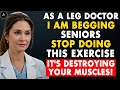 As A Leg Doctor I M Shocked This Exercise Is Silently Destroying Your Muscles Leg Strength As A Leg Doctor I M Shocked This Exercise Is Silently Destroying Your Muscles Leg Strength