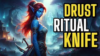 Obtaining the Drust Ritual Knife Toy in World of Warcraft