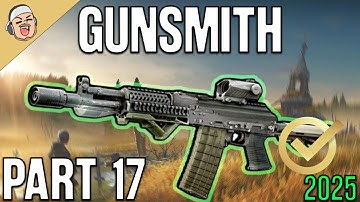 Gunsmith Part 17 2025 NEW - Mechanic Task Guide - Escape From Tarkov