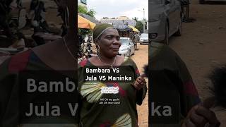 Bambara vs Dioula vs Malinké