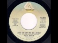 Paul davis  love or let me be lonely single version 1982